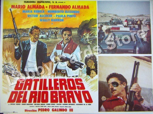 FERNANDO ALMADA / GATILLEROS DEL RIO BRAVO